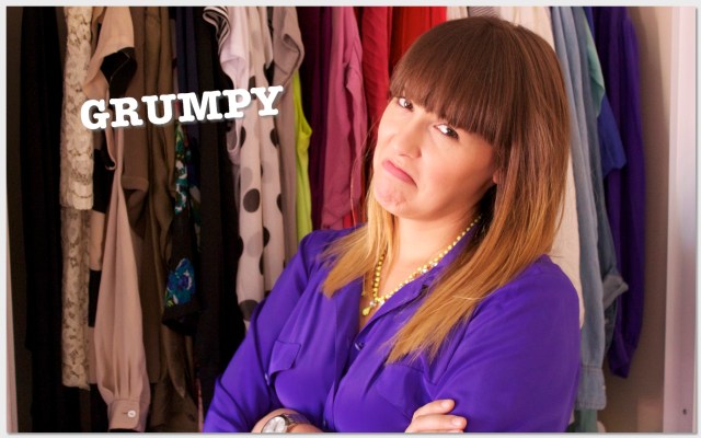wearing my wardrobe grumpy